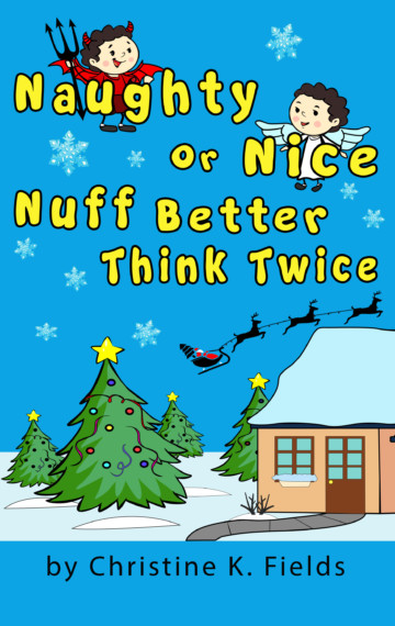 Naughty Or Nice Nuff Better Think Twice