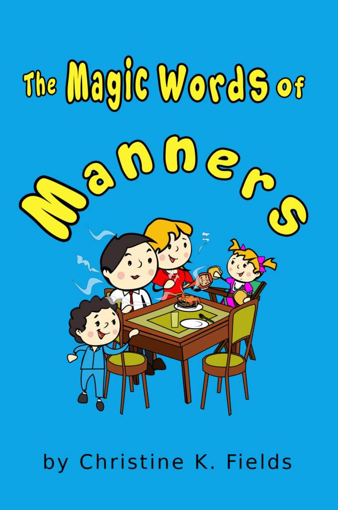The Magic Words Of Manners Front Cover